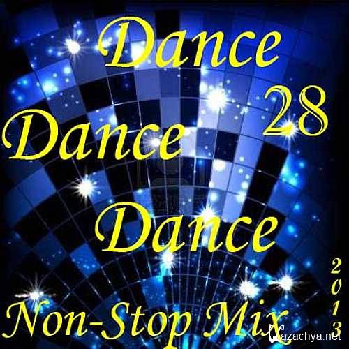 Dance.Dance.Dance Non-Stop Mix 28 (2013)