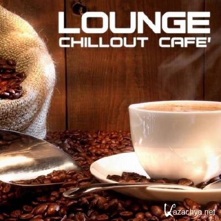 Lounge Chillout Cafe (2014)