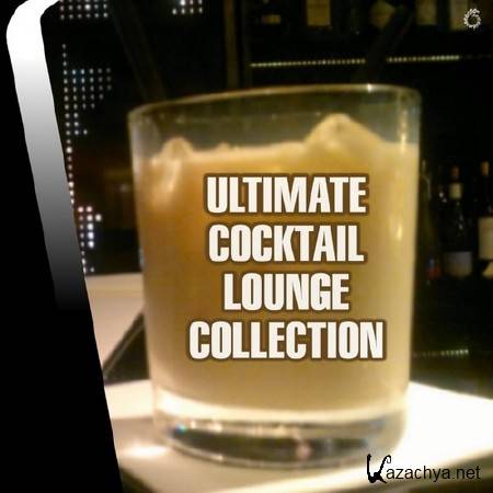 Ultimate Cocktail Lounge Collection (2014)