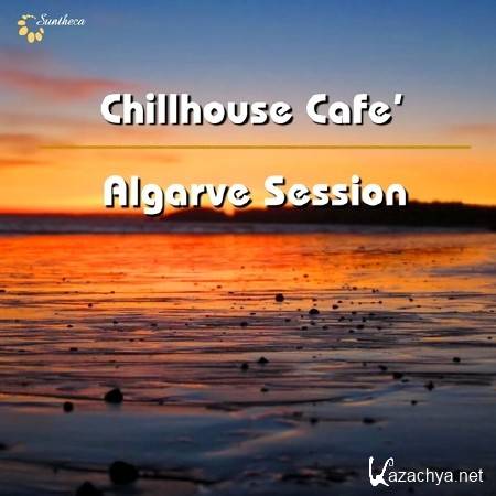 Chillhouse Cafe Algarve Session (2014) (2014)