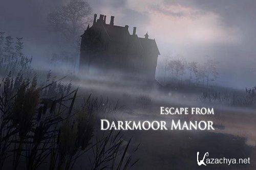    / Escape from Darkmoor Manor (2014/RUS)