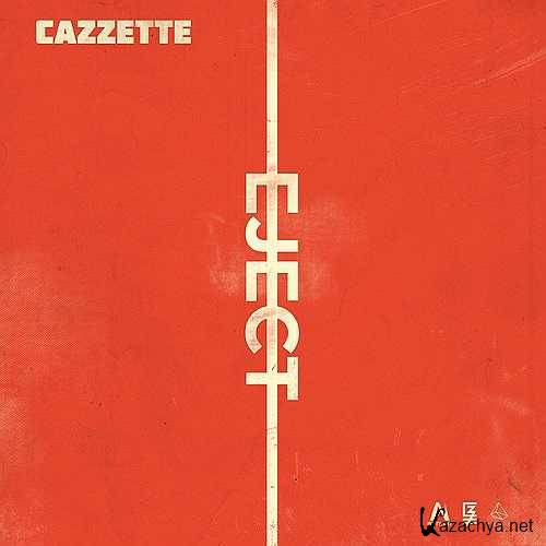 Cazzette - Eject (2014)
