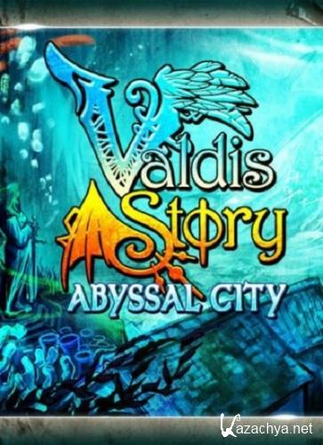 Valdis Story: Abyssal City [v.1.0.0.21] (2013/PC/Eng/RePack by Let'slay)