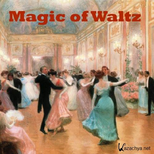 Magic of Waltz (  ) (1989-2007) MP3