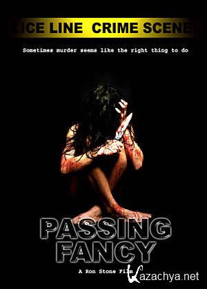   / Passing Fancy (2005/DVDRip)