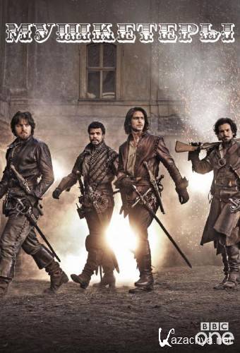  / The Musketeers (BBC) (2014) S01E01-03 WEB-DL 720p