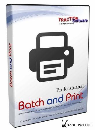 Traction Software Batch and Print Pro 7.01 Final