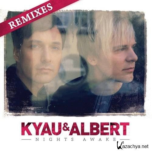Kyau & Albert - Nights Awake (Remixes) (Album)