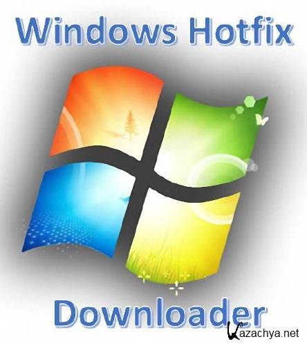 Windows Hotfix Downloader 7.0 (2014)