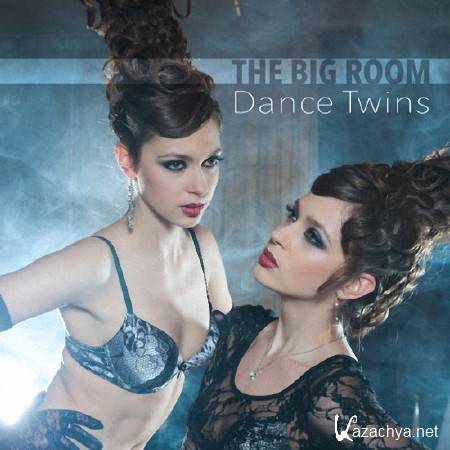 VA - THE BIG ROOM: DANCE TWINS (2014)