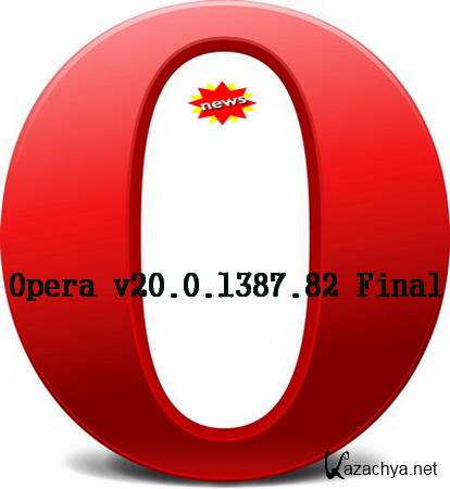 Opera v20.0.1387.82 Final