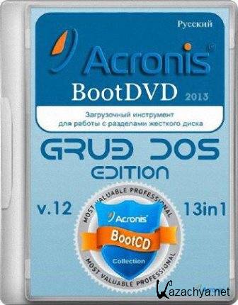 Acronis BootDVD 2013 Grub4Dos Edition v.12 13in1 