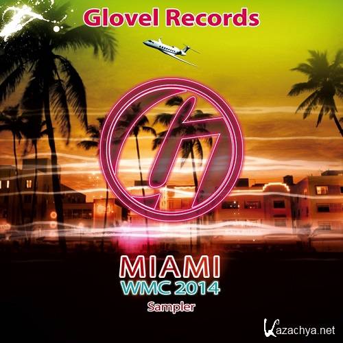 VA - Glovel Records Miami WMC 2014 Sampler (2014)