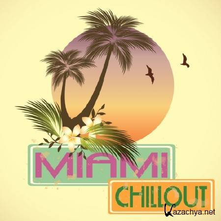 Miami Chillout (2014)