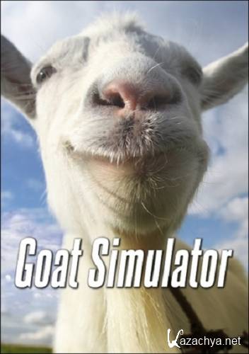   / Goat Simulator [v 1.0.28141] (2014|PC|Steam-Rip  R.G. Origins)