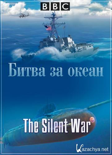 .  .    / The Silent War (2013) DVB