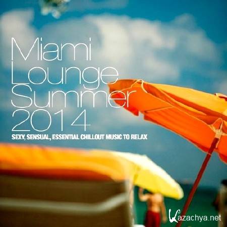 Miami Lounge Summer (2014)