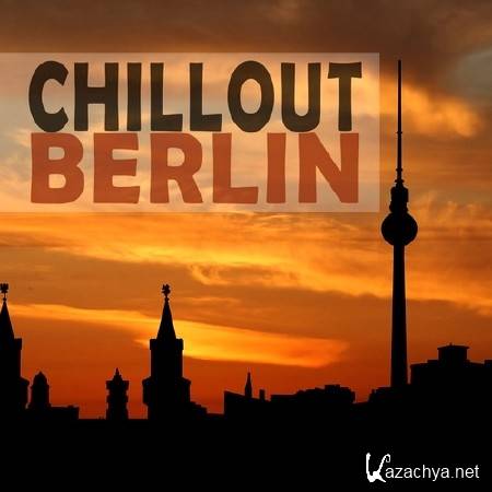 Chillout Berlin (2014)