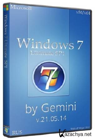 Windows 7 Ultimate SP1 x86/x64 v.21.05.14 by Gemini (2014/RUS)