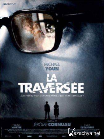  / La traversee (2012/DVDRip)