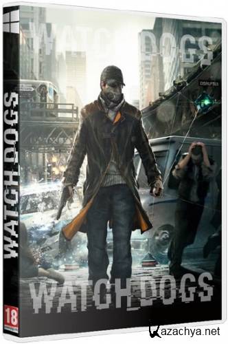 Watch Dogs - Digital Deluxe Edition v.0.1.0.1 + 2 DLC (2014/RUS/Repack by Fenixx)