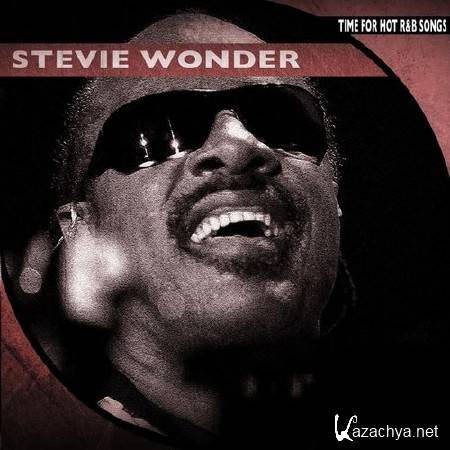 Stevie Wonder - Time for Hot R&b Songs (Remastered) (2014) MP3