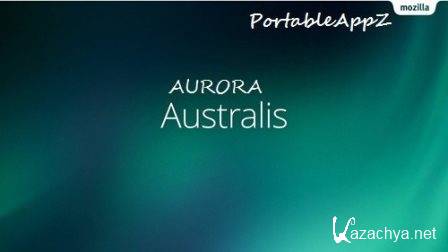Mozilla Firefox Aurora 31.0a2 Australis Portable *PortableAppZ*