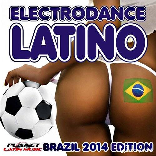 VA-Electrodance Latino. Brazil 2014 Edition (2014)