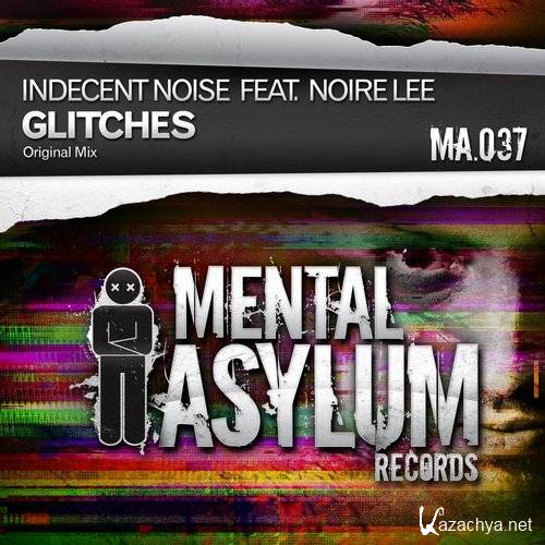 Indecent Noise feat. Noire Lee - Glitches