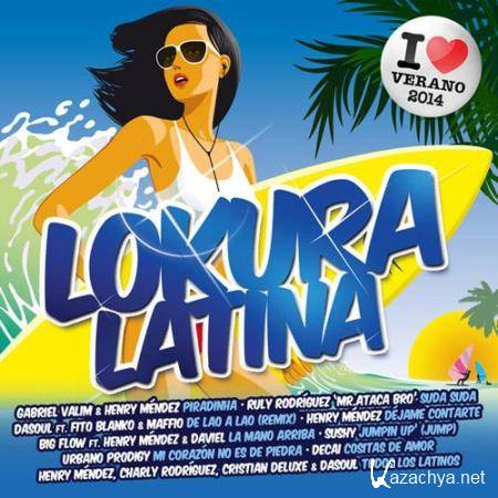 VA -Lokura Latina 2014  I Love Verano (2014)