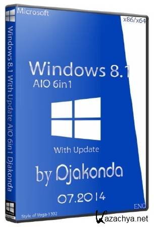 Windows 8.1 With Update AIO 6in1  v.07.2014 by Djakonda (x86/x64/ENG)