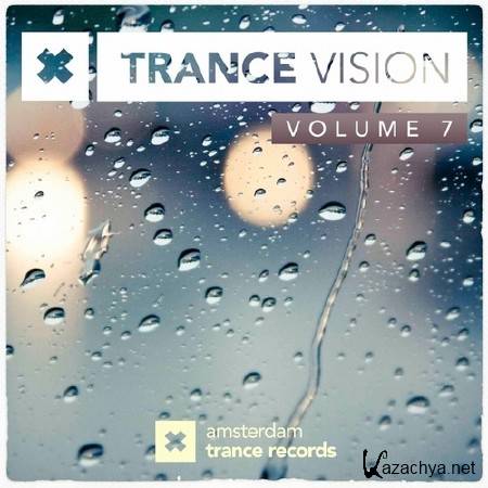 Trance Vision Volume 7 (2014)