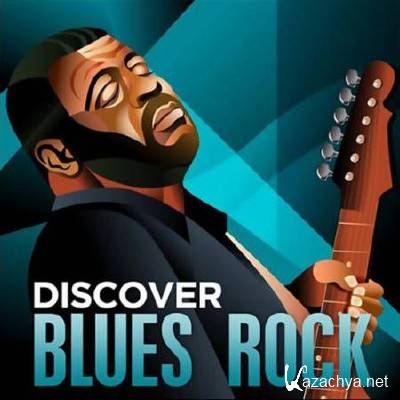 Discover Blues Rock (2014)