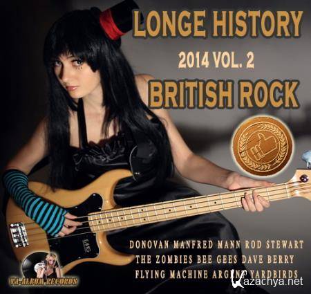 VA - Longe History British Rock Vol. 2 (2014)