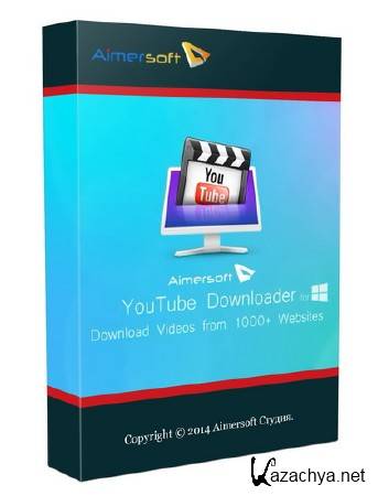 Aimersoft YouTube Downloader 4.2.2.0 Final