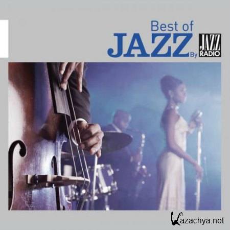 Best Of Jazz by Jazz Radio (2014)