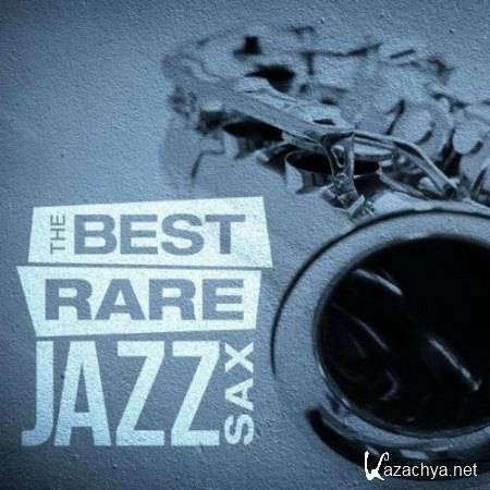 The Best Rare Jazz Sax (2014)