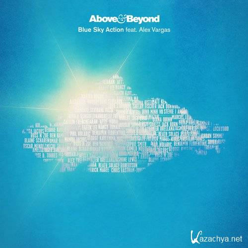 Above & Beyond feat. Alex Vargas - Blue Sky Action (Remixes)