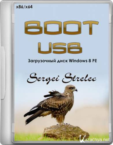 Boot USB Sergei Strelec 2014 v.6.7 (x86/x64/RUS/ENG)