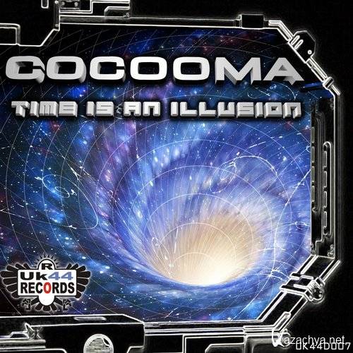 Cocooma - Time Is An Illusion