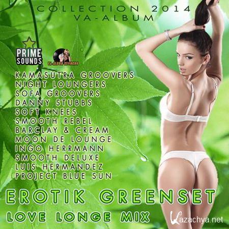 VA - Erotik Greenset Love Longe Mix (2014)