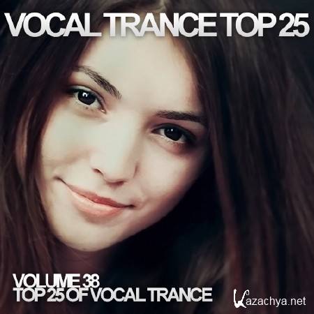 Vocal Trance Top 25 Vol.38 (2014)