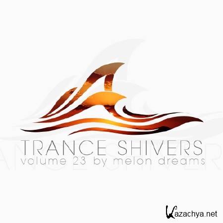 Trance Shivers Volume 23 (2014)
