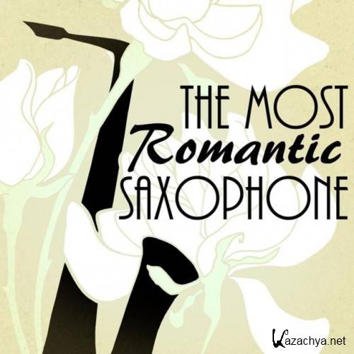 The Most Romantic Saxophone (2014)