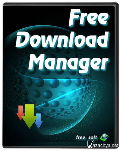  Free Download Manager 3.9.4.1481 Final / 5.0.3126 Alpha