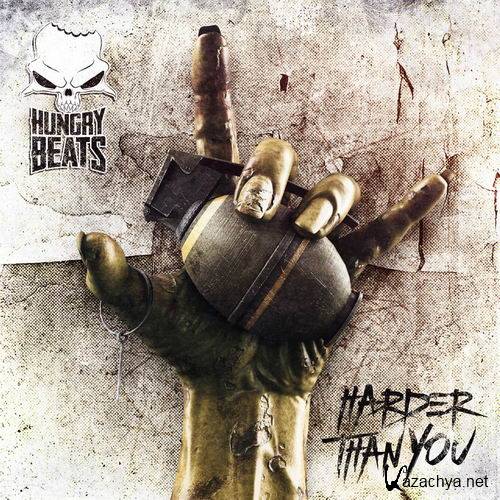 Hungry Beats - Harder Than You (2014)