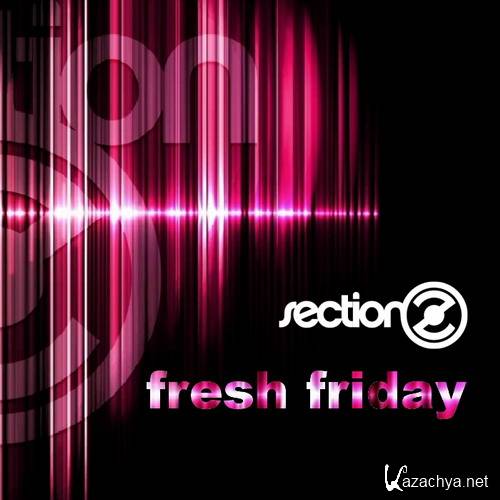 VA - SectionZ Fresh Friday (2014)
