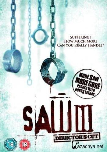  3 / Saw III (2007) DVDRip |    / Unrated Director's Cut