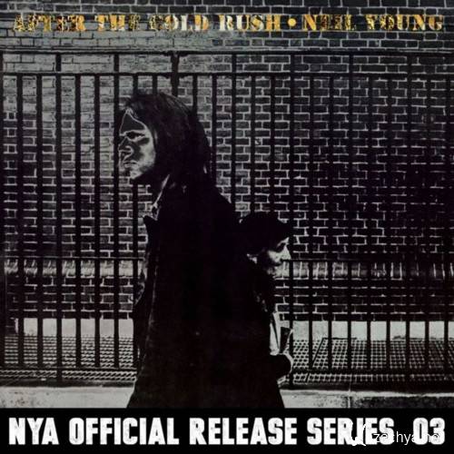 Neil Young - After the Gold Rush (2014) Pono Remaster [192 24bit] FLAC