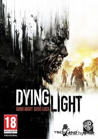 Dying Light Ultimate Edition (2015) RUS/ENG/RePack by R.G. 